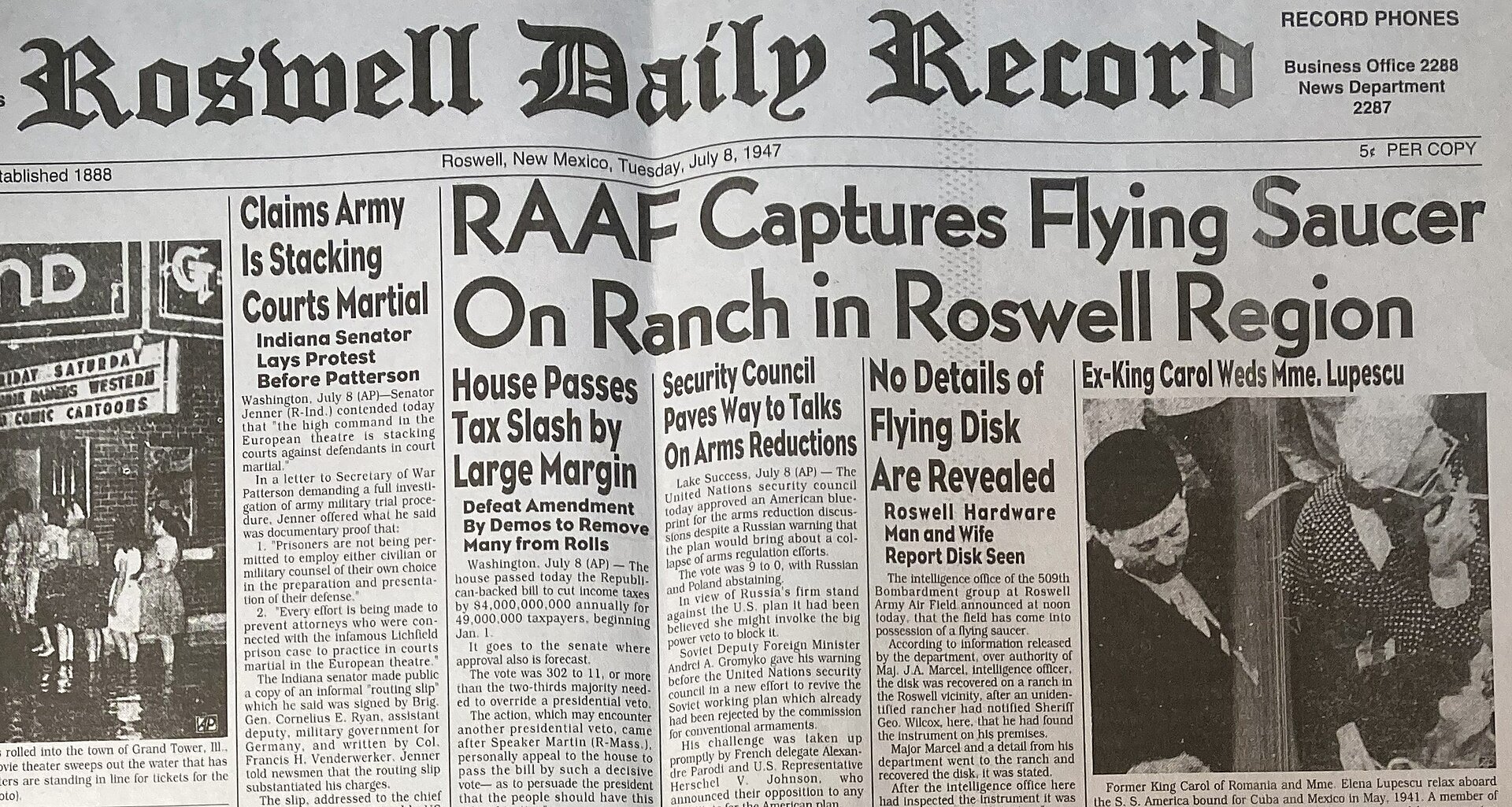 The Roswell Daily Record of 8 July 1947: "RAAF Captures Flying Saucer On Ranch in Roswell Region".